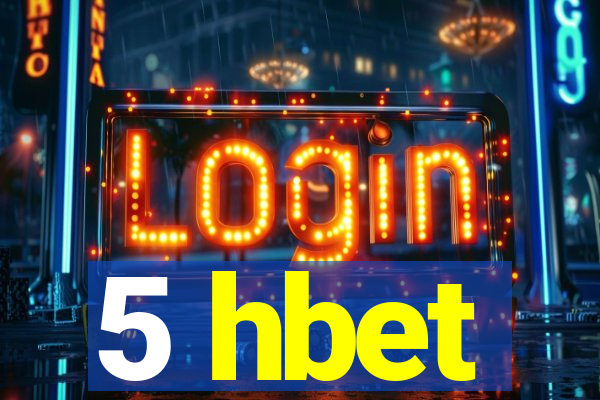 5 hbet